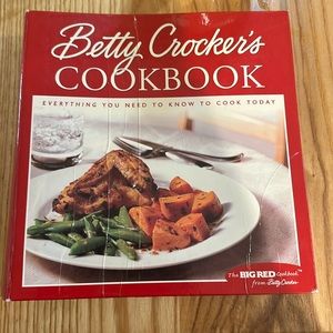 Betty Crocker’s Everything You Need to Know to Cook Today The Big Red Cookbook
